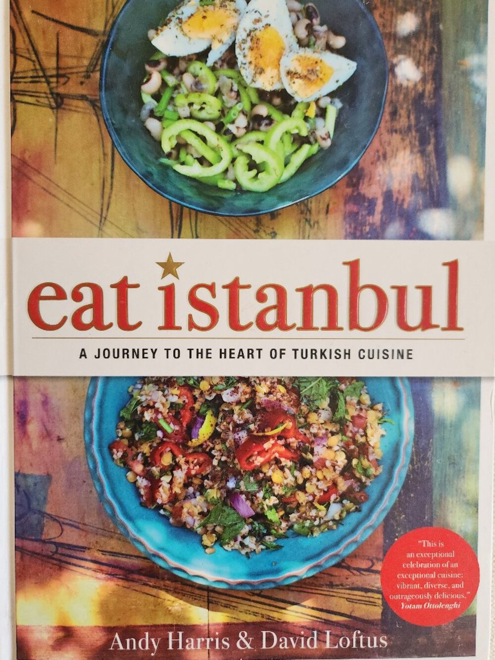 Eat Istanbul: A Journey to the Heart of Turkish Cuisine Hardcover Cookbook